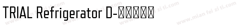 TRIAL Refrigerator D字体转换